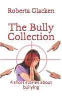 The Bully Collection