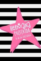 Hermana Preferida De Un Ser Espectacular (Spanish Edition)