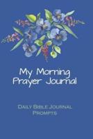 Morning Prayer Journal - Daily Bible Journal Prompts