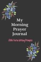 Morning Prayer Journal - Bible Verse Writing Prompts