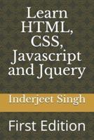 Learn HTML, CSS, Javascript and Jquery