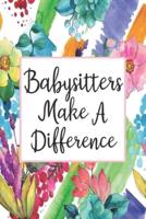 Babysitters Make A Difference