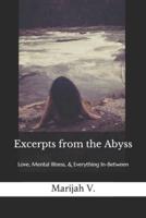 Excerpts from the Abyss