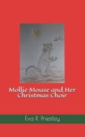 Mollie Mouse and Her Christmas Choir