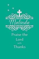 Malinda Praise the Lord With Thanks