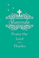 Shawnda Praise the Lord With Thanks