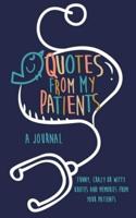 Quotes from My Patients A Journal