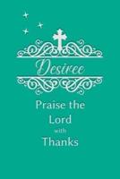 Desiree Praise the Lord With Thanks