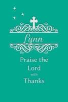 Lynn Praise the Lord With Thanks