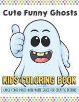 Cute Funny Ghosts Kids Coloring Book Large Color Pages With White Space For Creative Designs