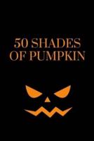 50 Shades of Pumpkin