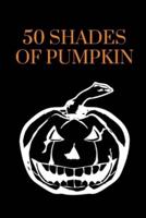 50 Shades of Pumpkin