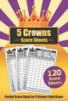 Five Crowns Score Sheets