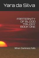 Fraternity of Blood Trilogy