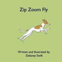 Zip Zoom Fly