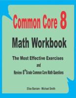 Common Core 8 Math Workbook
