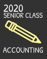 2020 Senior Class Accounting