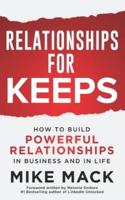 Relationships For Keeps