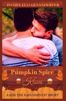 Pumpkin Spice Kisses