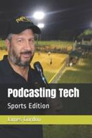 Podcasting Tech