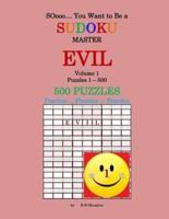 SOooo... You Want to Be a Sudoku MASTER - EVIL
