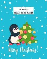 2019-2020 Weekly & Monthly Planner - Merry Christmas
