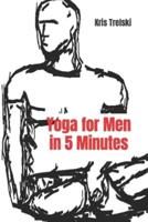 Yoga for Men in 5 Minutes