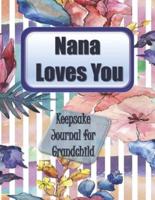 Nana Loves You