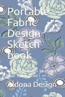 Portable Fabric Design Sketch Book
