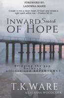 Inward Search of Hope
