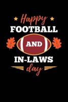 Happy Football Annd In-Laws Day