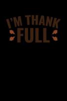 I'm Thank Full