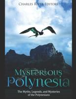 Mysterious Polynesia