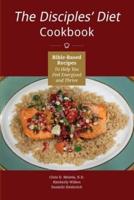 The Disciples' Diet Cookbook