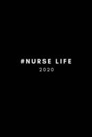 #Nurse Life 2020