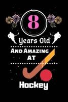 8 Years Old And Amazing At Hockey