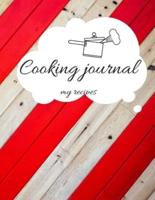 Recipe Book to Write in, Cooking Jurnal Notes, 102 Pages, 8.5"X11"