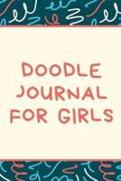 Doodle Journal For Girls