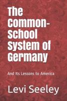 The Common-School System of Germany
