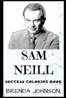 Sam Neill Success Coloring Book