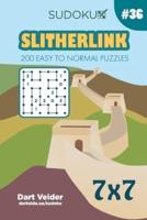 Sudoku Slitherlink - 200 Easy to Normal Puzzles 7X7 (Volume 36)