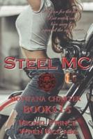 Steel MC Montana Charter