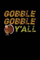 Gobble Gobble Y'aal