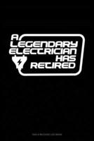 A Legendary Electrician Has Retired