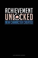 Achievement Unlocked New Character Created