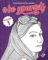 #Be Yourself - Volume 1 - Night Edition