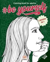 #Be Yourself - Night Edition - 2 Books in 1