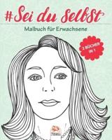 #Sei Du Selbst - 2 Bücher in 1