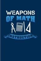 Weapons Of Math Instruction