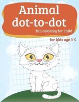 Animal Dot-to-Dot Fun Coloring for Child